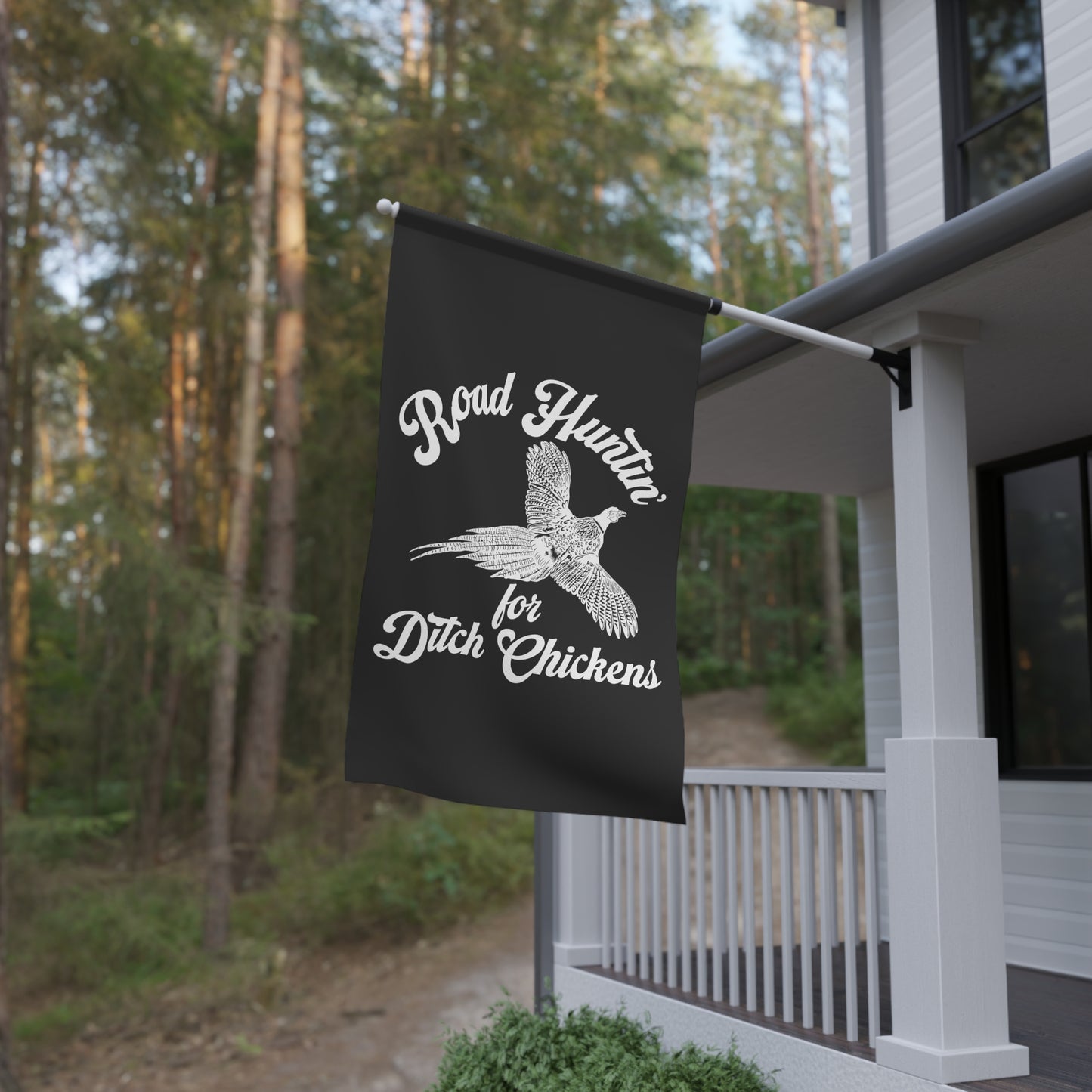 Road Huntin' For Ditch Chickens Flag