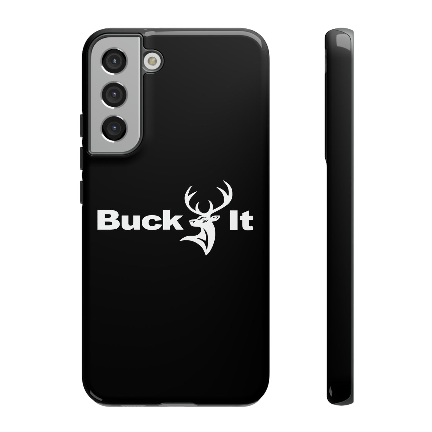 Buck It Phone Case