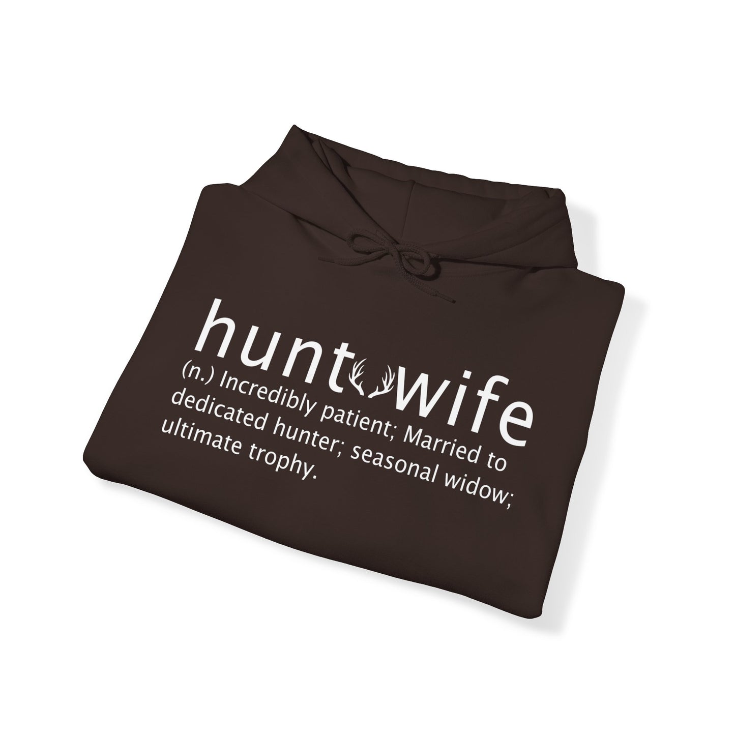 Hunt Wife Hooded Sweatshirt