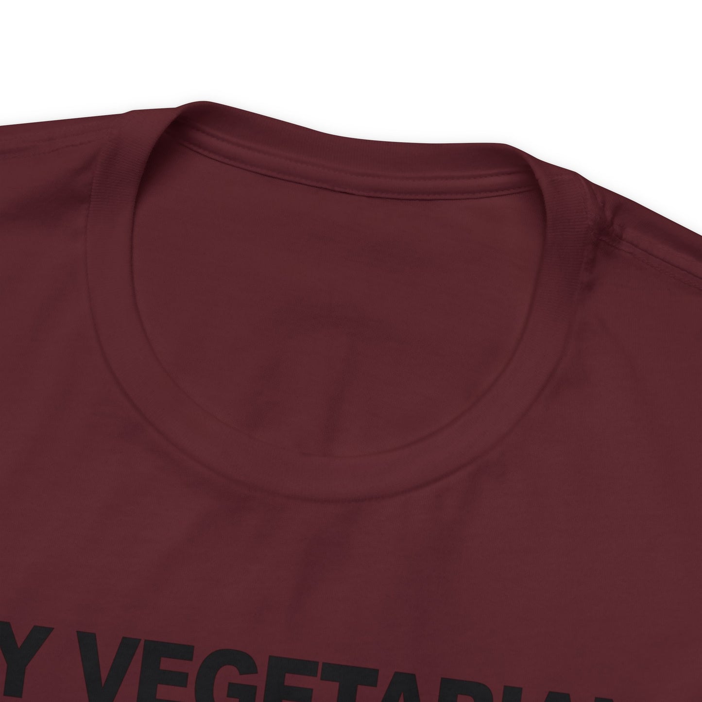 Hey Vegetarians My Food Poops On Your Food T-Shirt