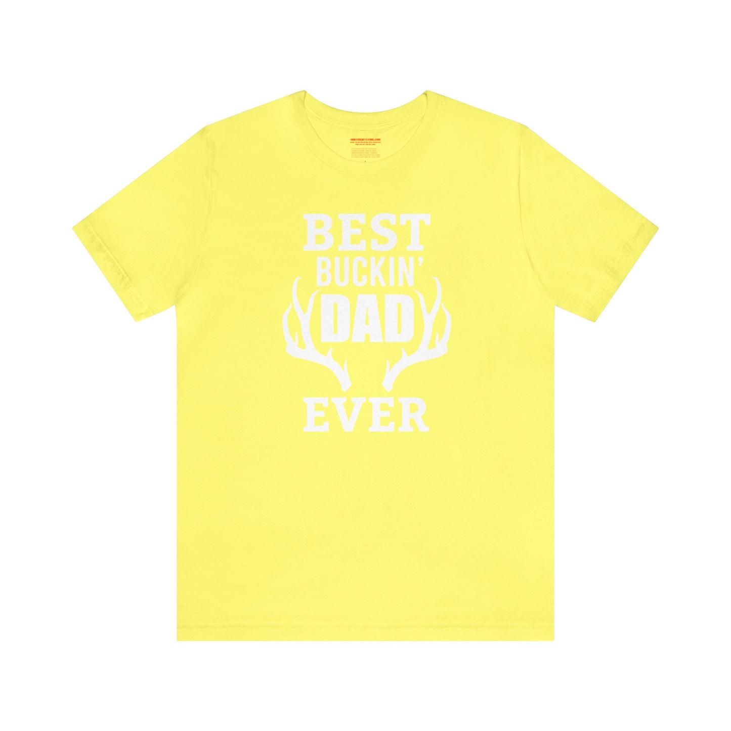 Best Bucking Dad Ever Antlers T-Shirt