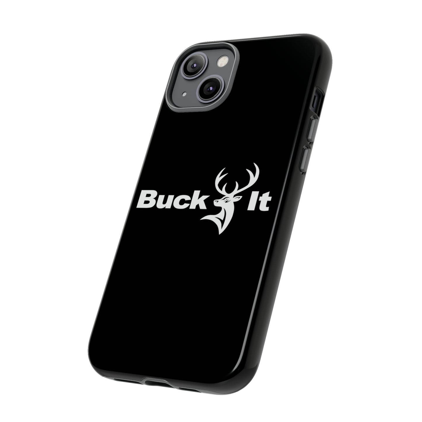 Buck It Phone Case