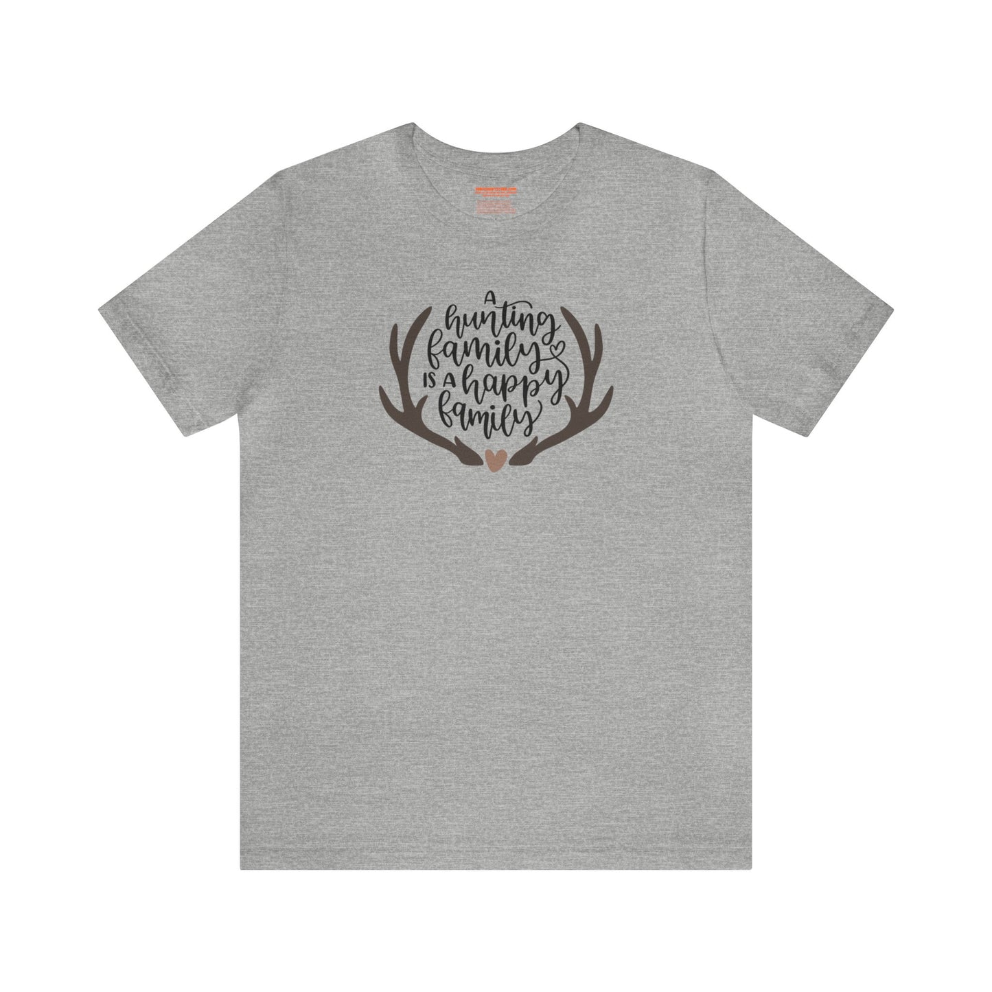 A Hunting Family is a Happy Family T-Shirt