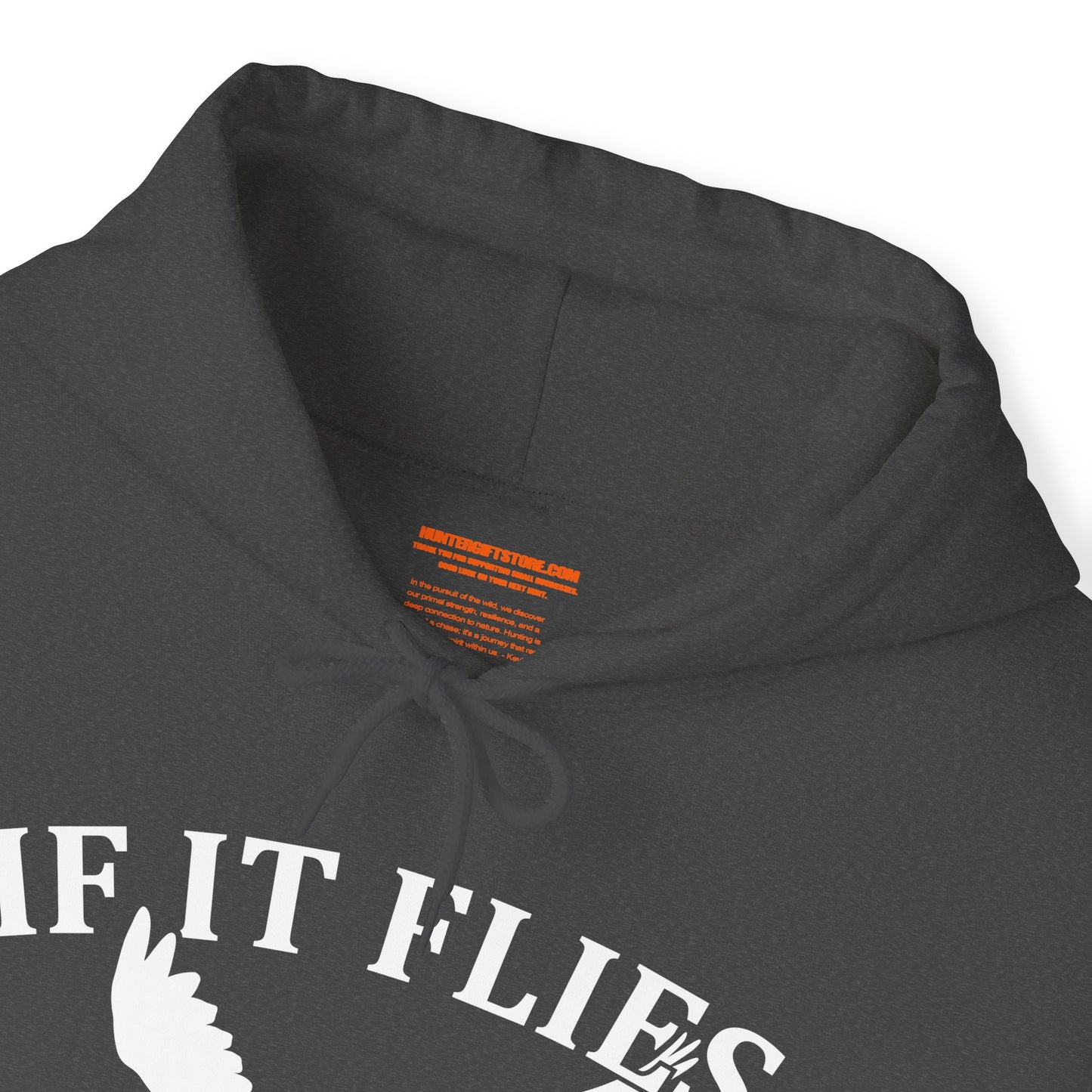 If It Flies It Dies Hooded Sweatshirt
