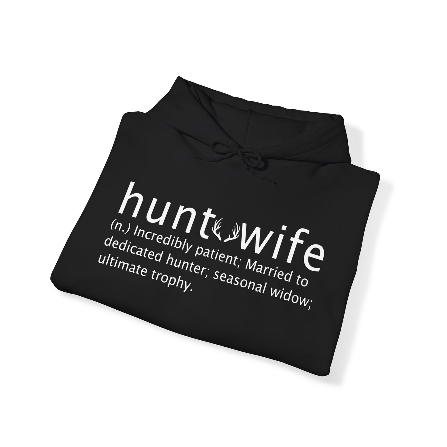 Hunt Wife Hooded Sweatshirt