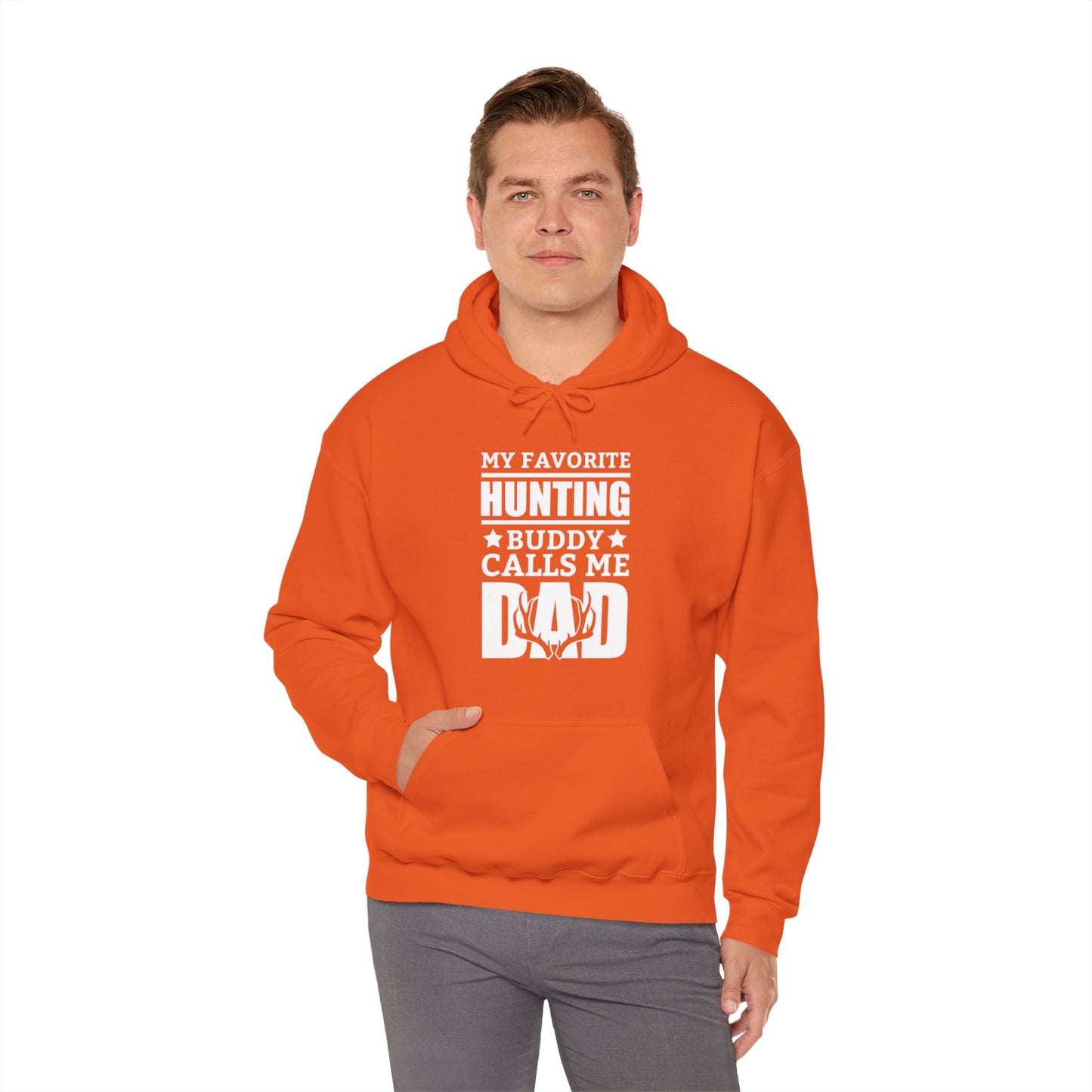 My Favorite Hunting Buddy Calls Me Dad Hooded Sweatshirt