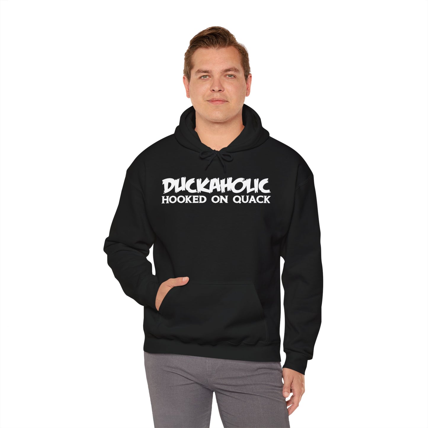 Duckaholic Hooked on Quack Hooded Sweatshirt