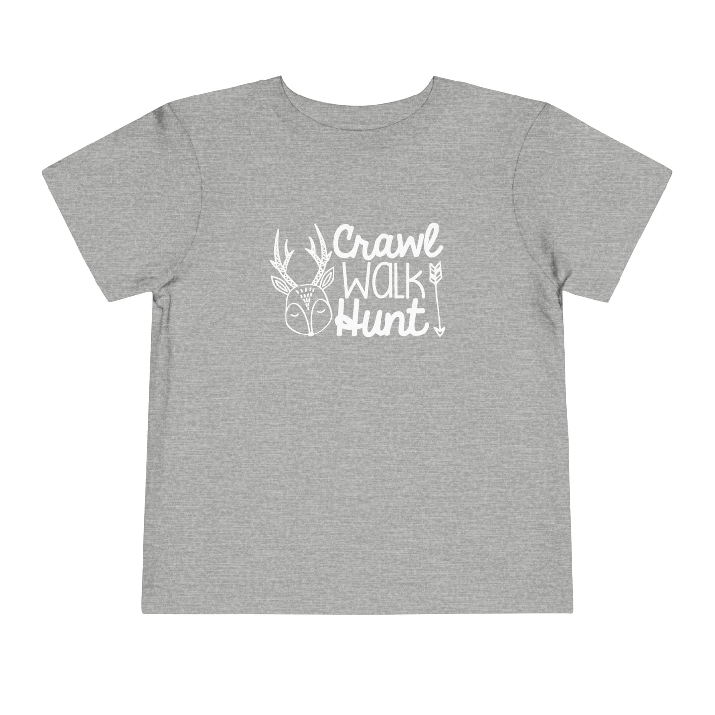 Crawl Walk Hunt Toddler T-Shirt