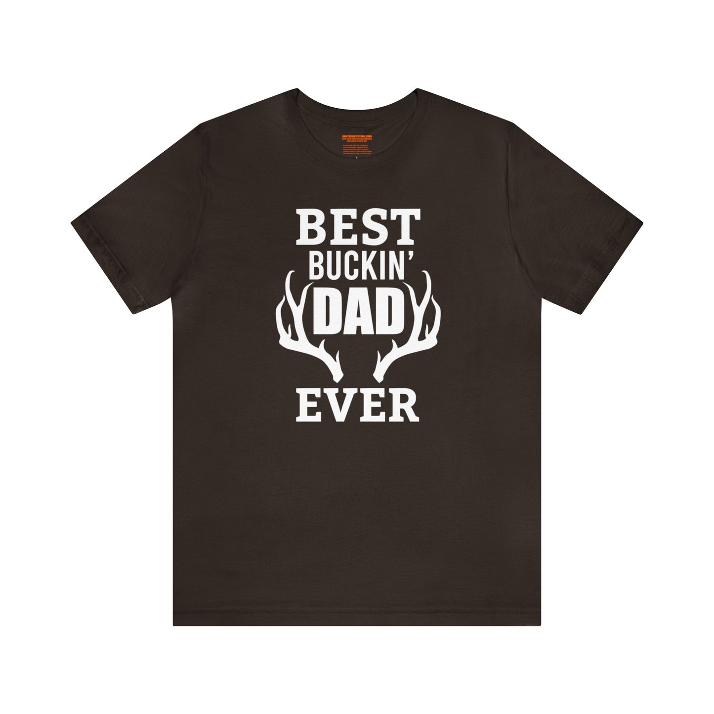 Best Bucking Dad Ever Antlers T-Shirt