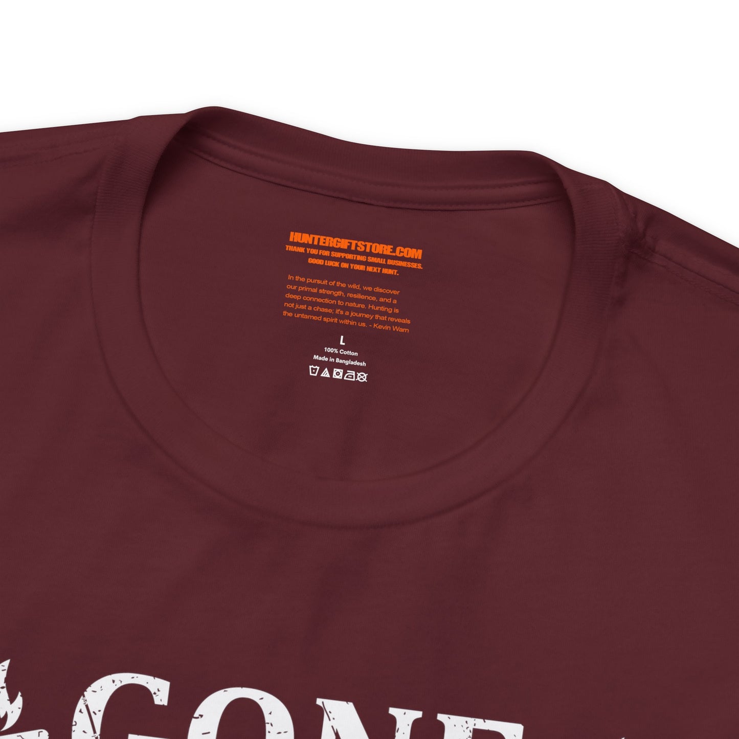 Gone Fishing Be Back Soon for Hunting T-Shirt
