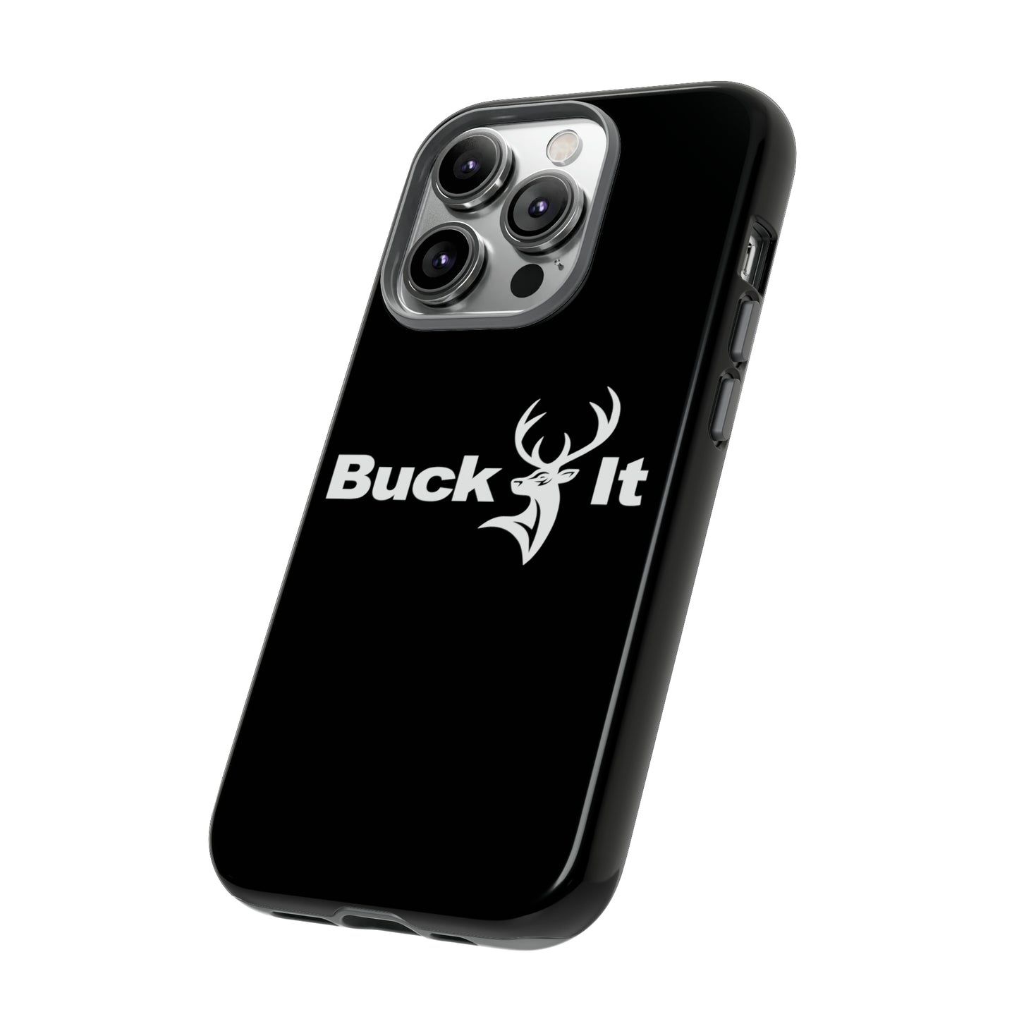 Buck It Phone Case