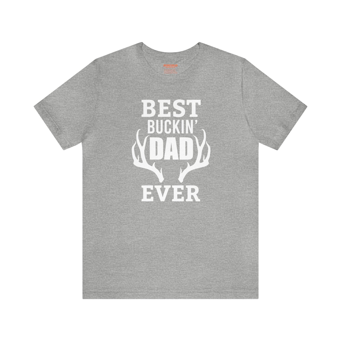 Best Bucking Dad Ever Antlers T-Shirt