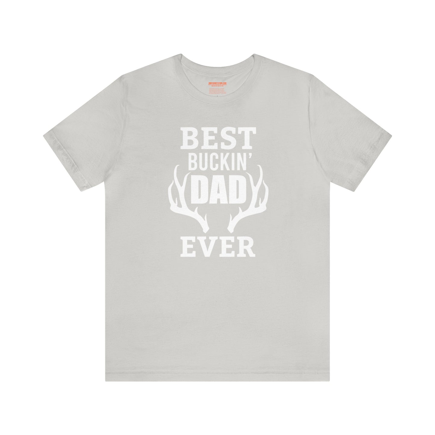 Best Bucking Dad Ever Antlers T-Shirt