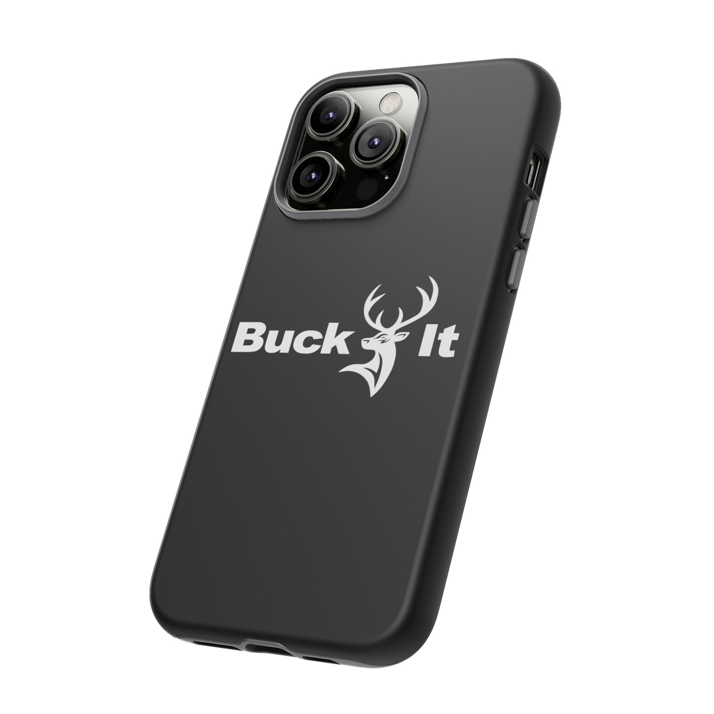 Buck It Phone Case