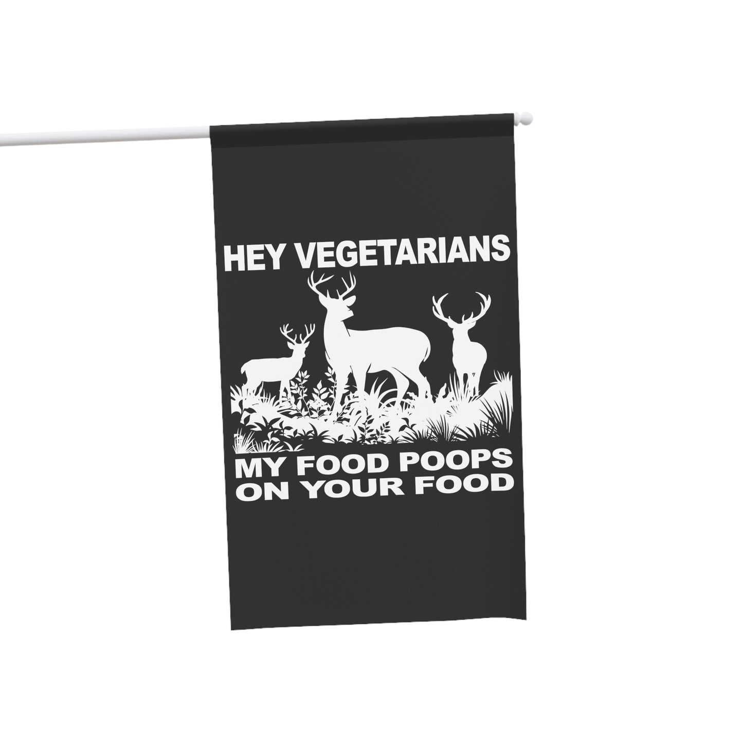 Hey Vegetarians Flag