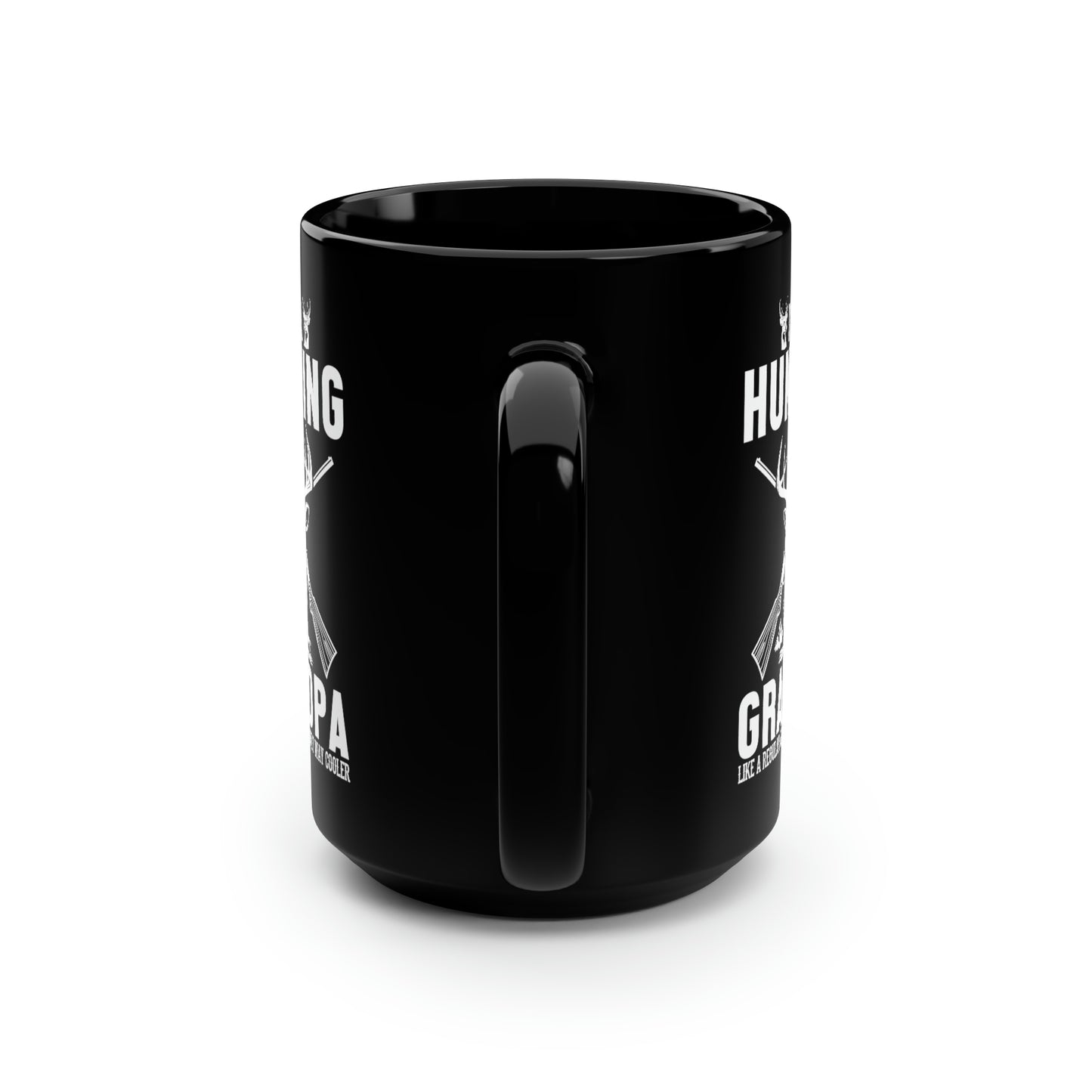 I'm A Hunting Grandpa Mug, 15oz
