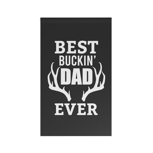 Best Bucking Dad Ever Flag