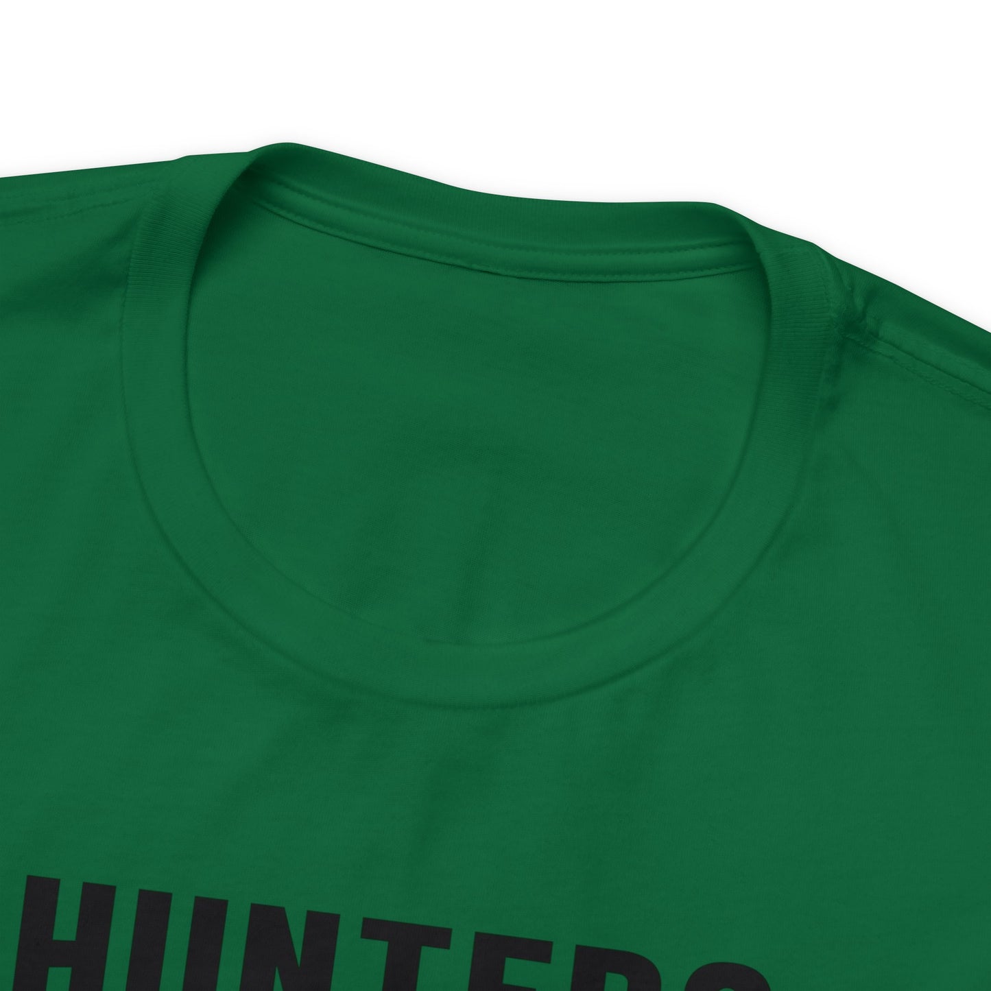 Hunter Gonna Hunt T-Shirt