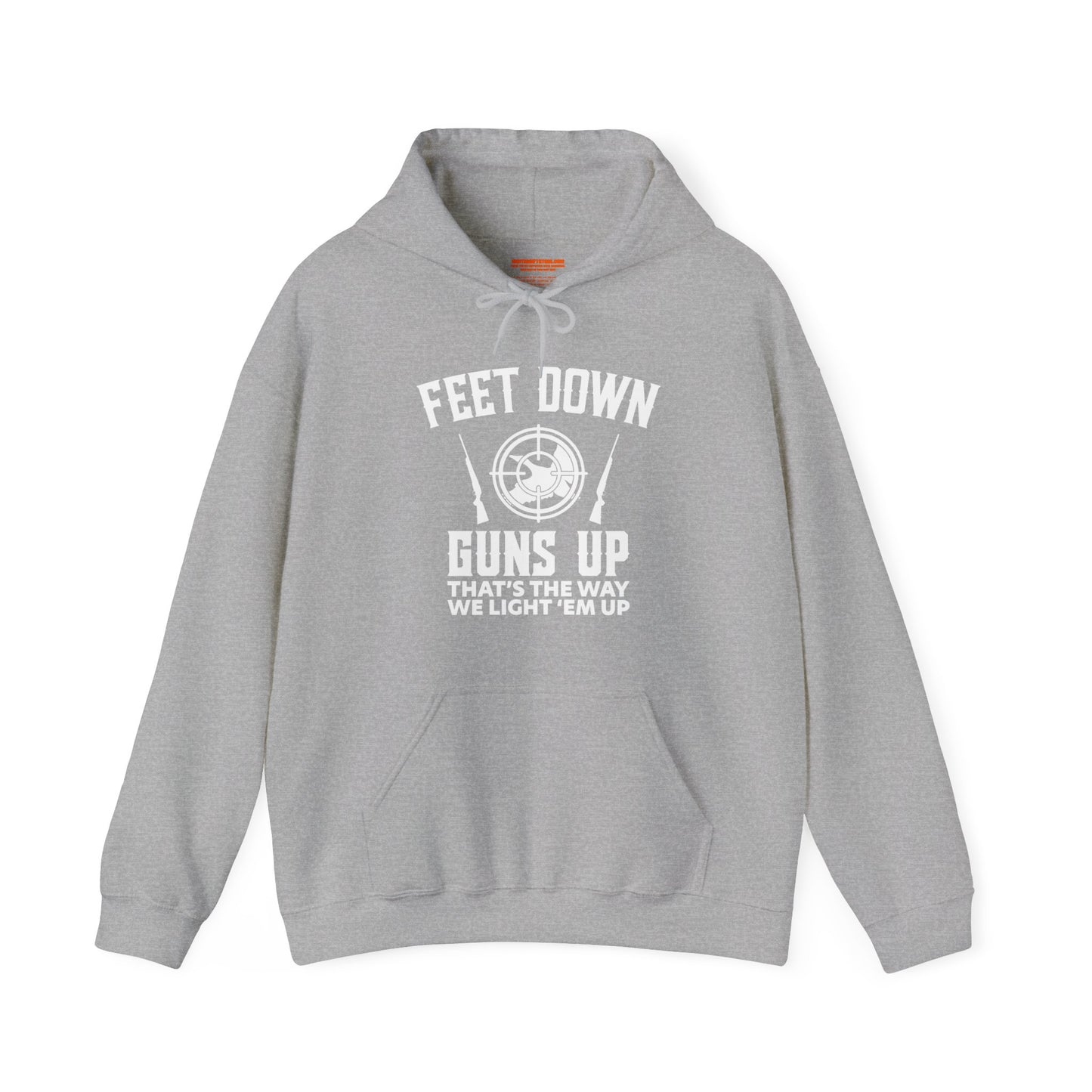 Feet Down Guns Up Hooded Sweatshirt