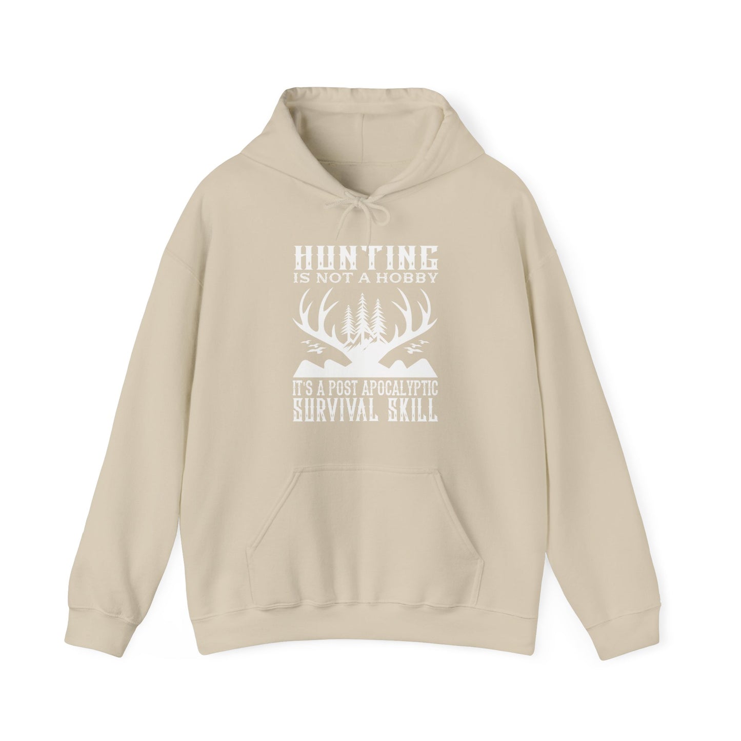 Hunting Is Not A Hobby Hooded Sweatshirt