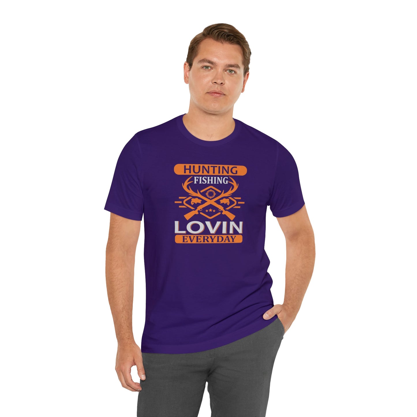 Hunting Fishing Lovin Everyday T-Shirt