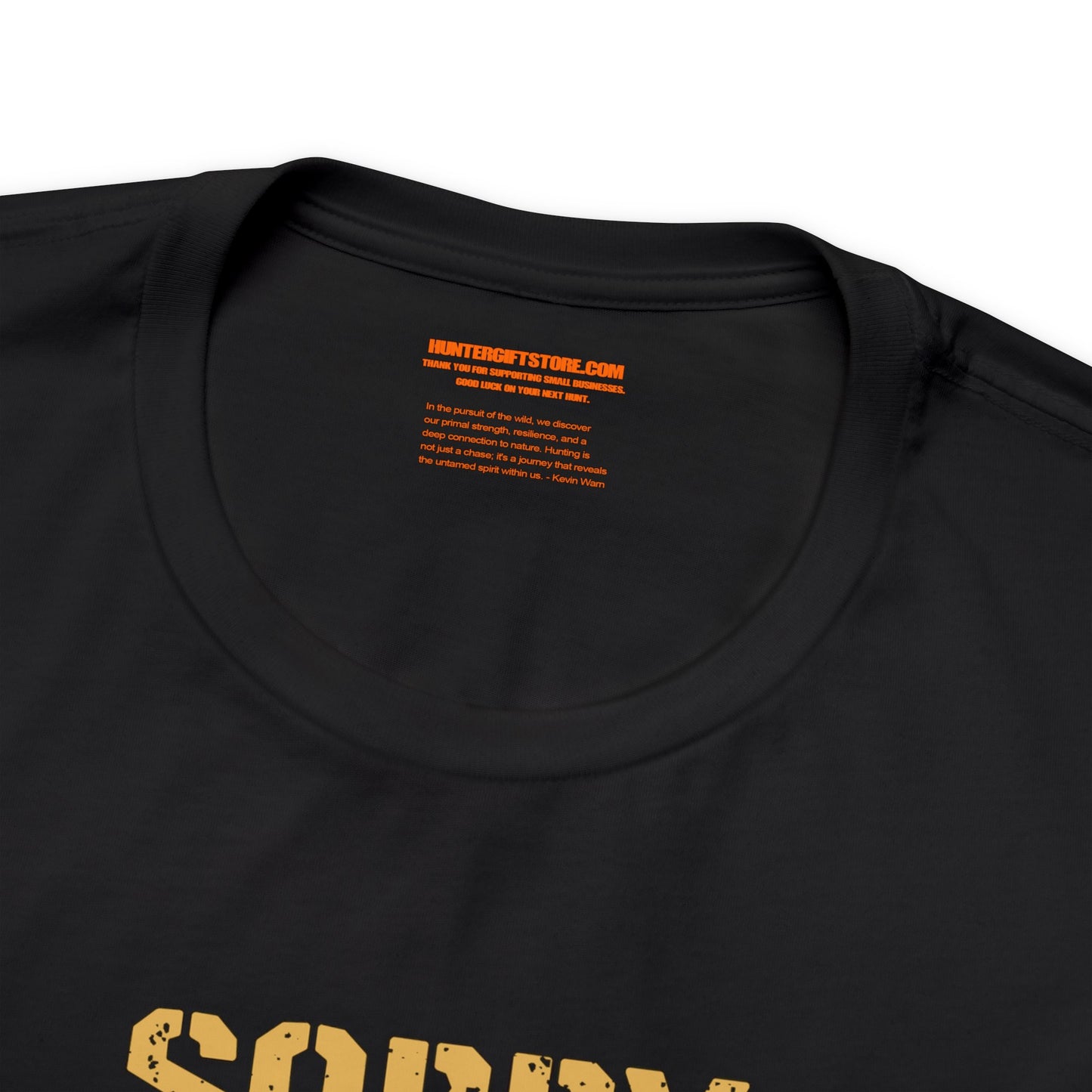 Sorry I Can't It's Deer Season T-Shirt