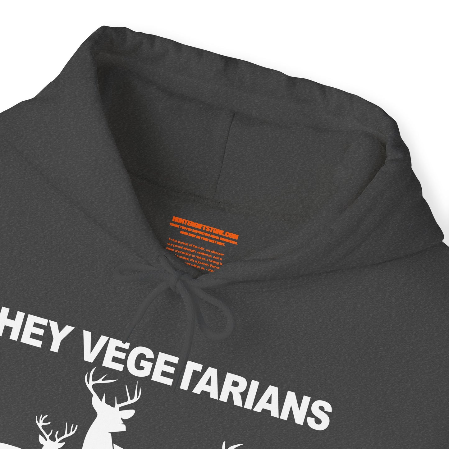 Hey Vegetarians My Food Poops On Your Food Hooded Sweatshirt