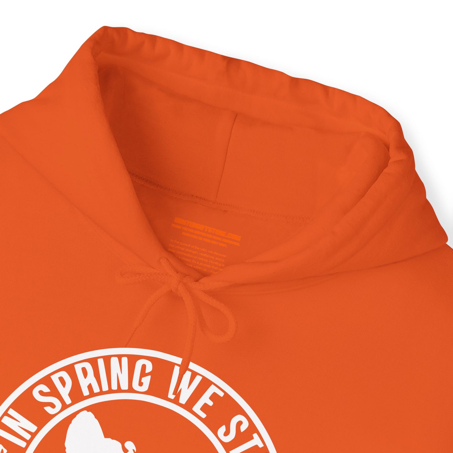 In Spring We Strut In Fall We Rut Hooded Sweatshirt