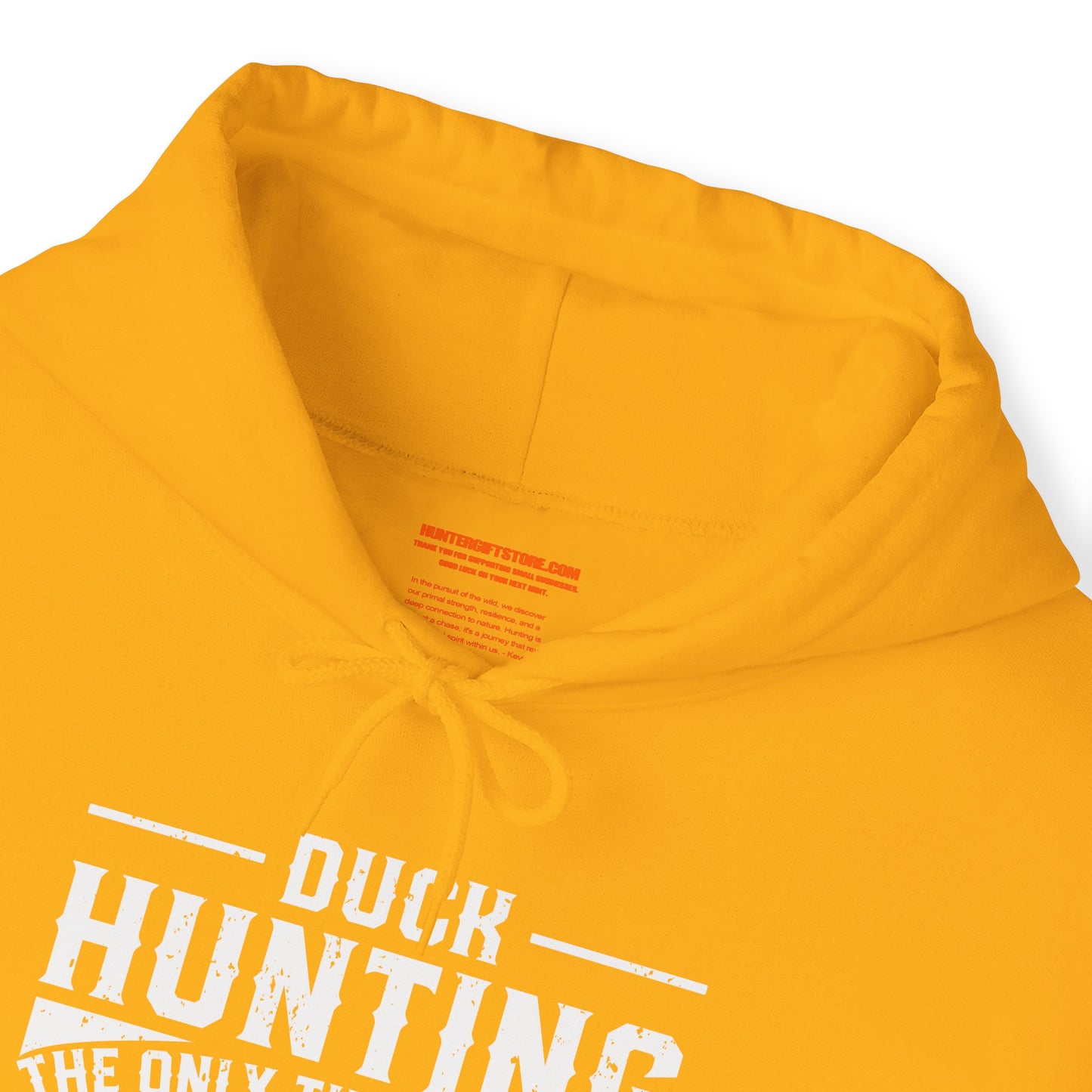 Duck Hunting The Only Time It Is Not Awkward To Get A Woodie In Front Of Yours Friends Hooded Sweatshirt