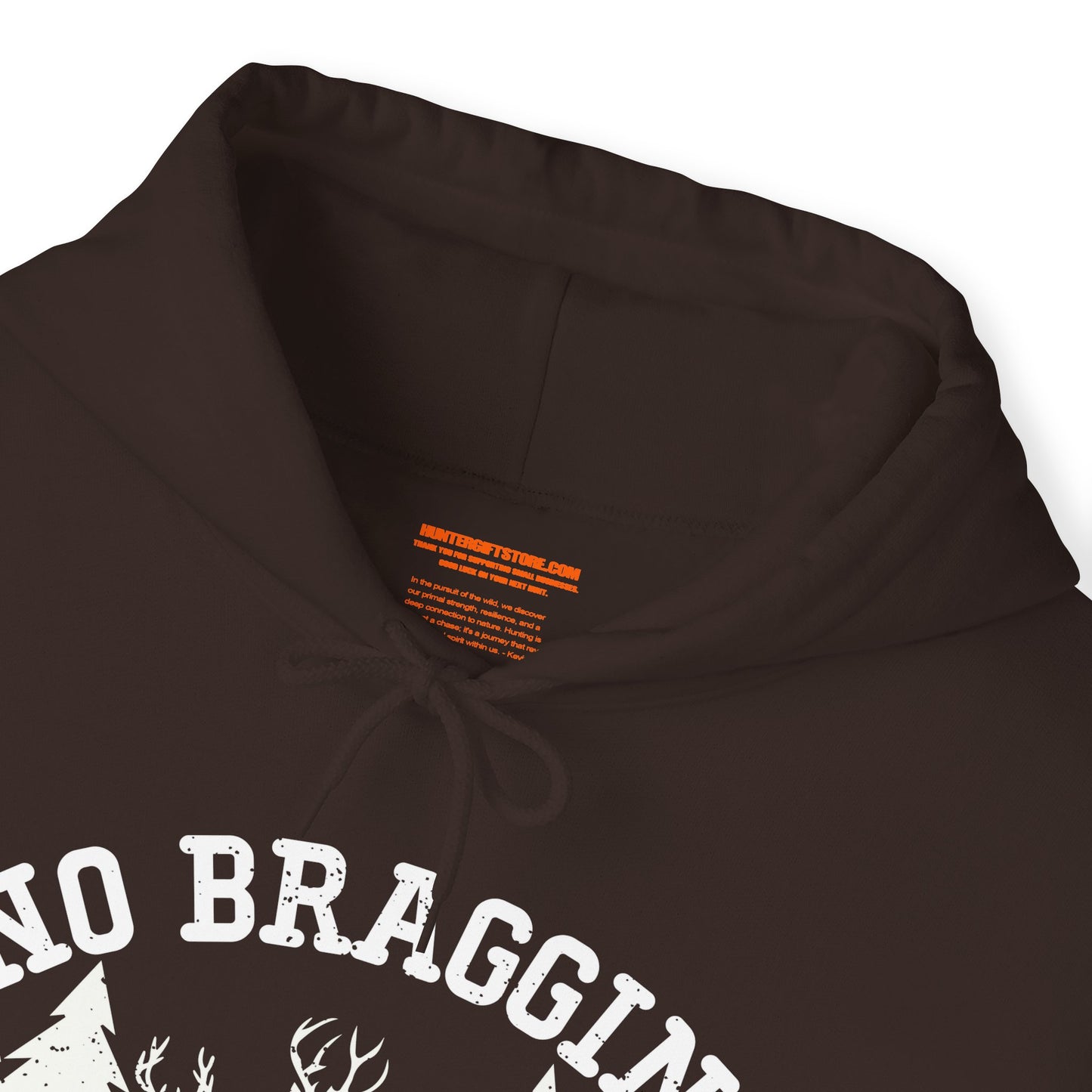 No Bragging Until Your Dragging Hooded Sweatshirt