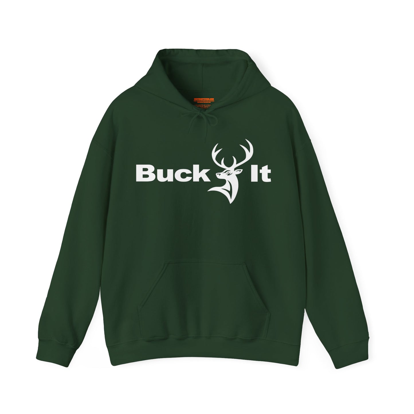 Buck It Hooded Sweatshirt