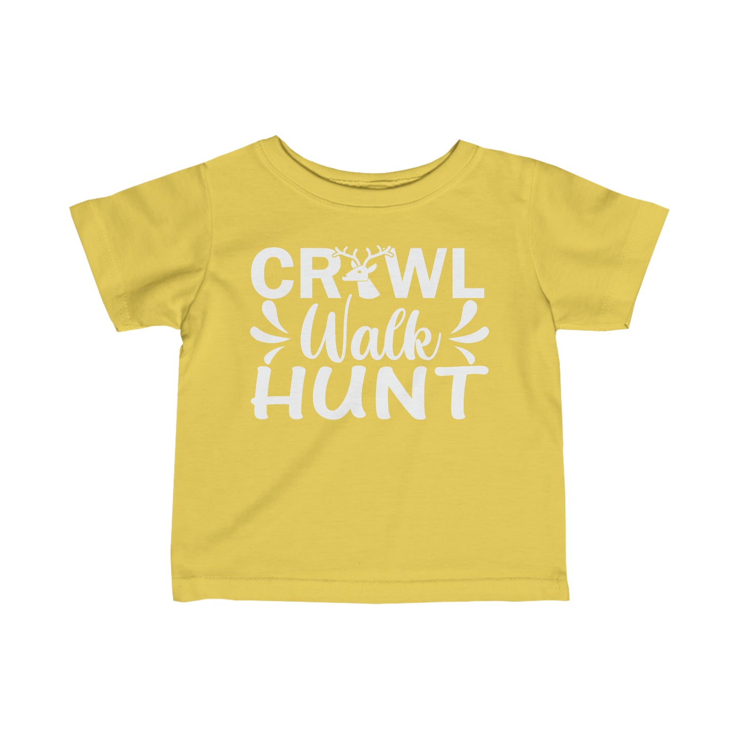 Crawl Walk Hunt Infant T-Shirt