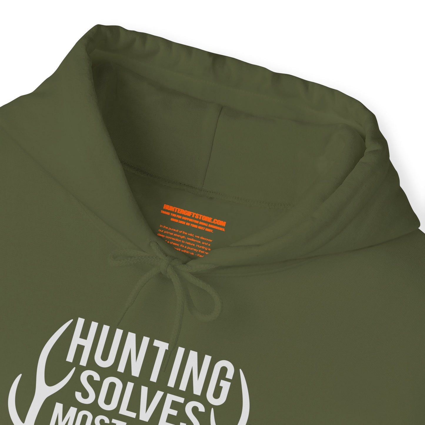 Hunting Solves Most Problems Hooded Sweatshirt