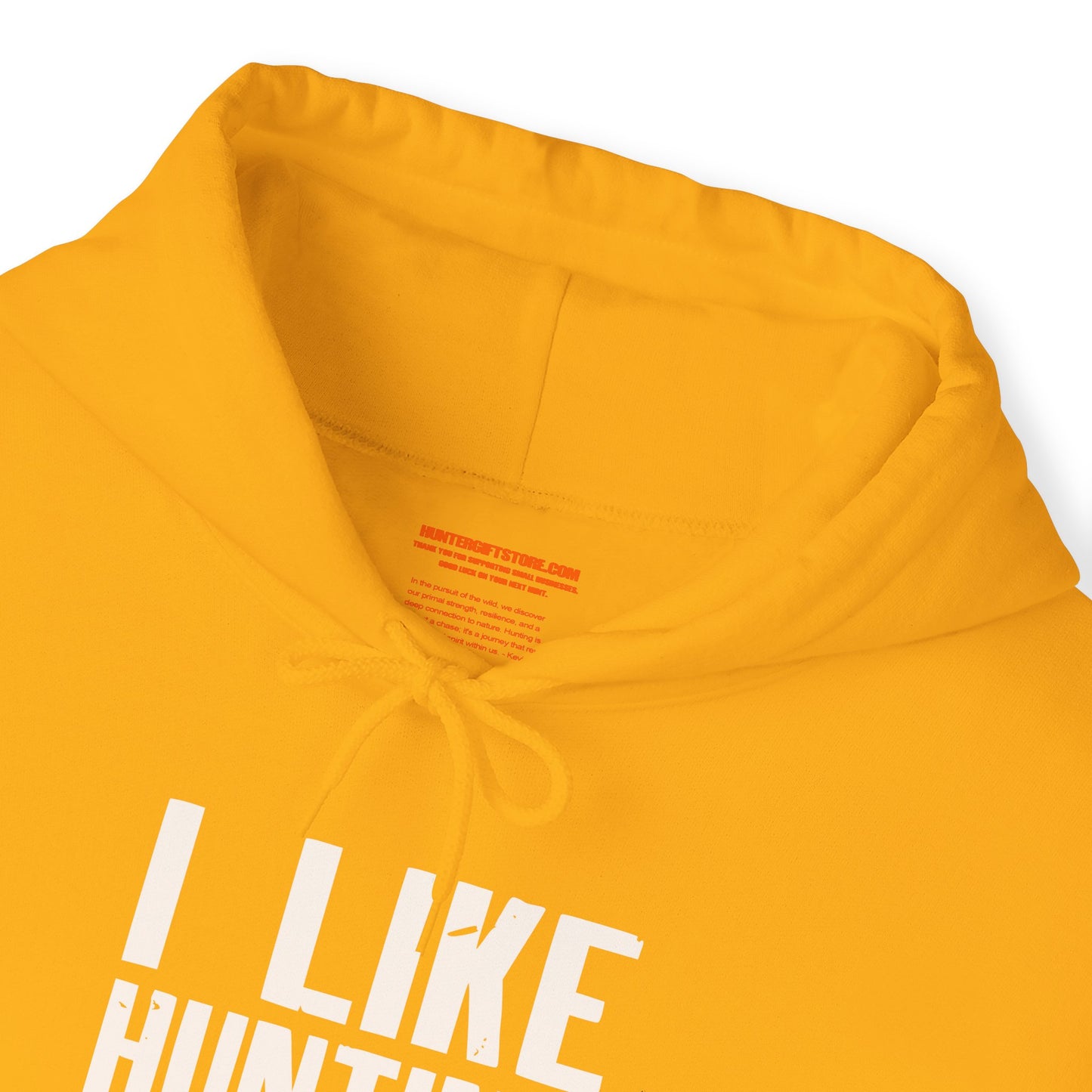 I Like Hunting Fishing and Maybe 3 People Hooded Sweatshirt