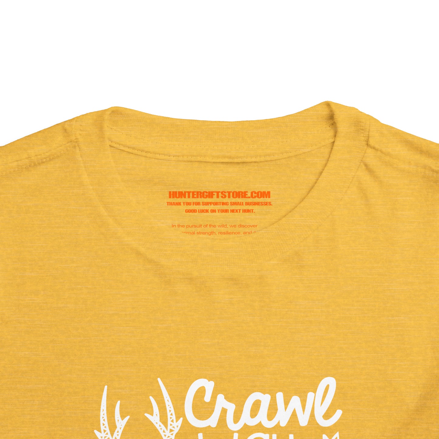 Crawl Walk Hunt Toddler T-Shirt