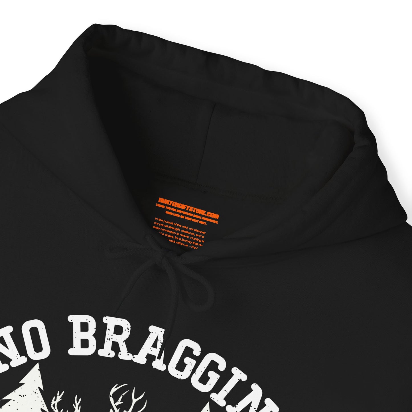 No Bragging Until Your Dragging Hooded Sweatshirt