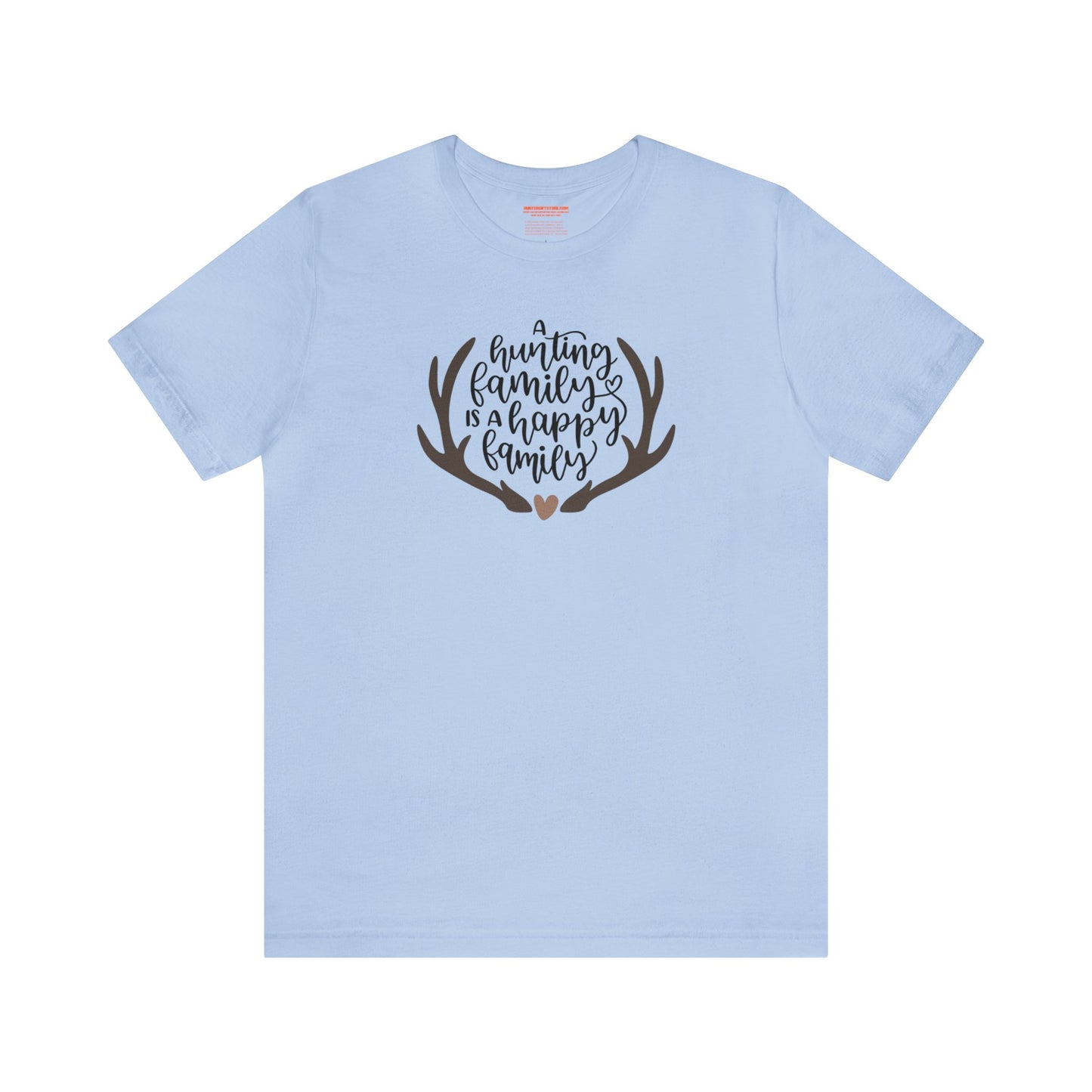 A Hunting Family is a Happy Family T-Shirt