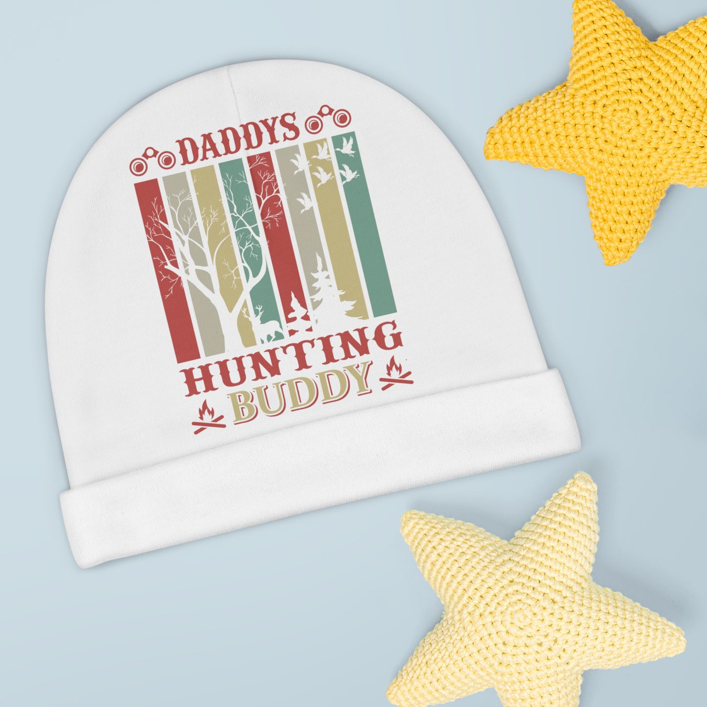 Daddy' Hunting Buddy Baby Beanie