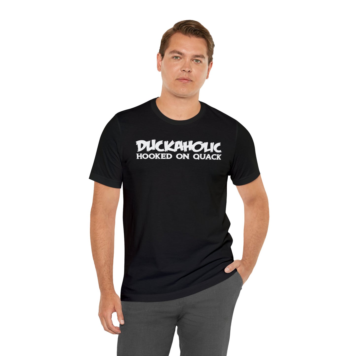 Duckaholic Hooked on Quack T-Shirt