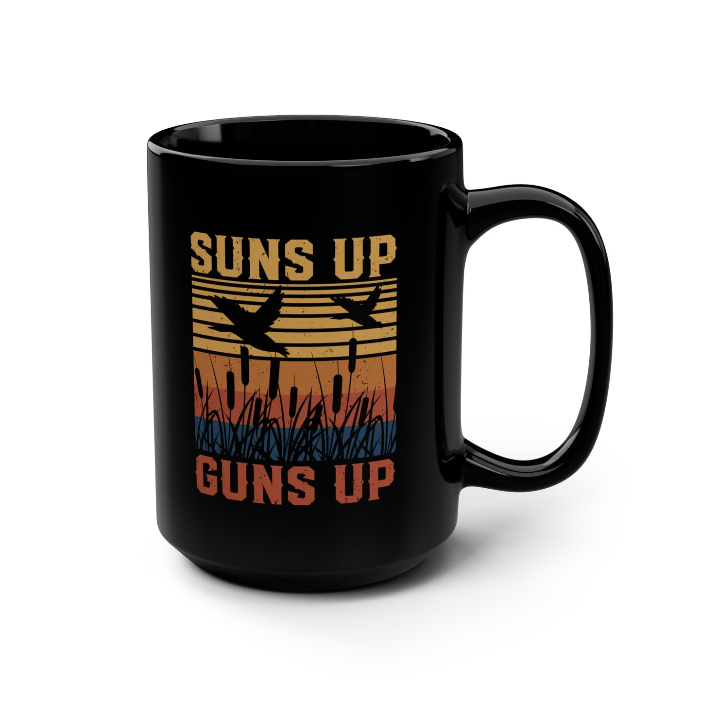 Suns Up Guns Up Duck Hunting Mug, 15oz