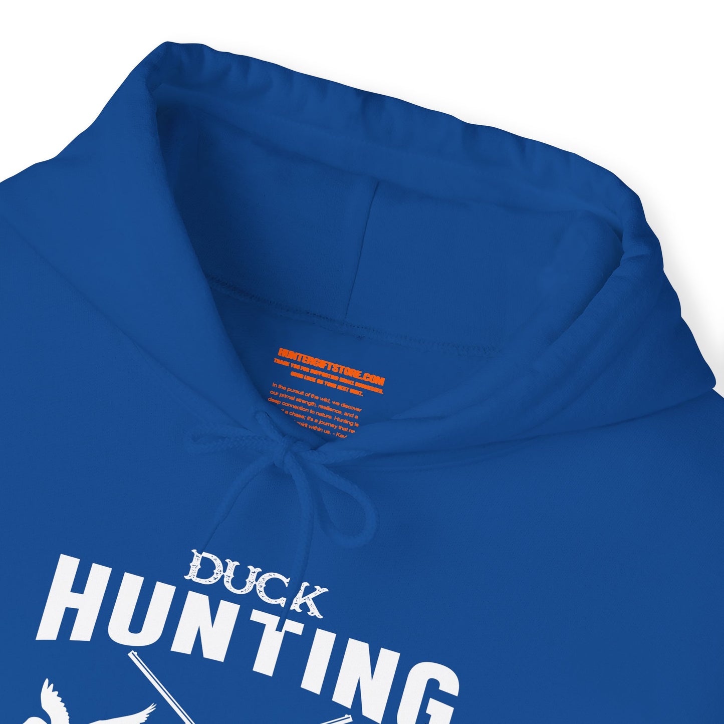 Duck Hunting Makes Me Happy You Not So Much Hooded Sweatshirt