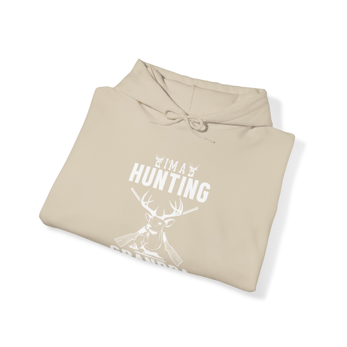 I'm A Hunting Grandpa Hooded Sweatshirt