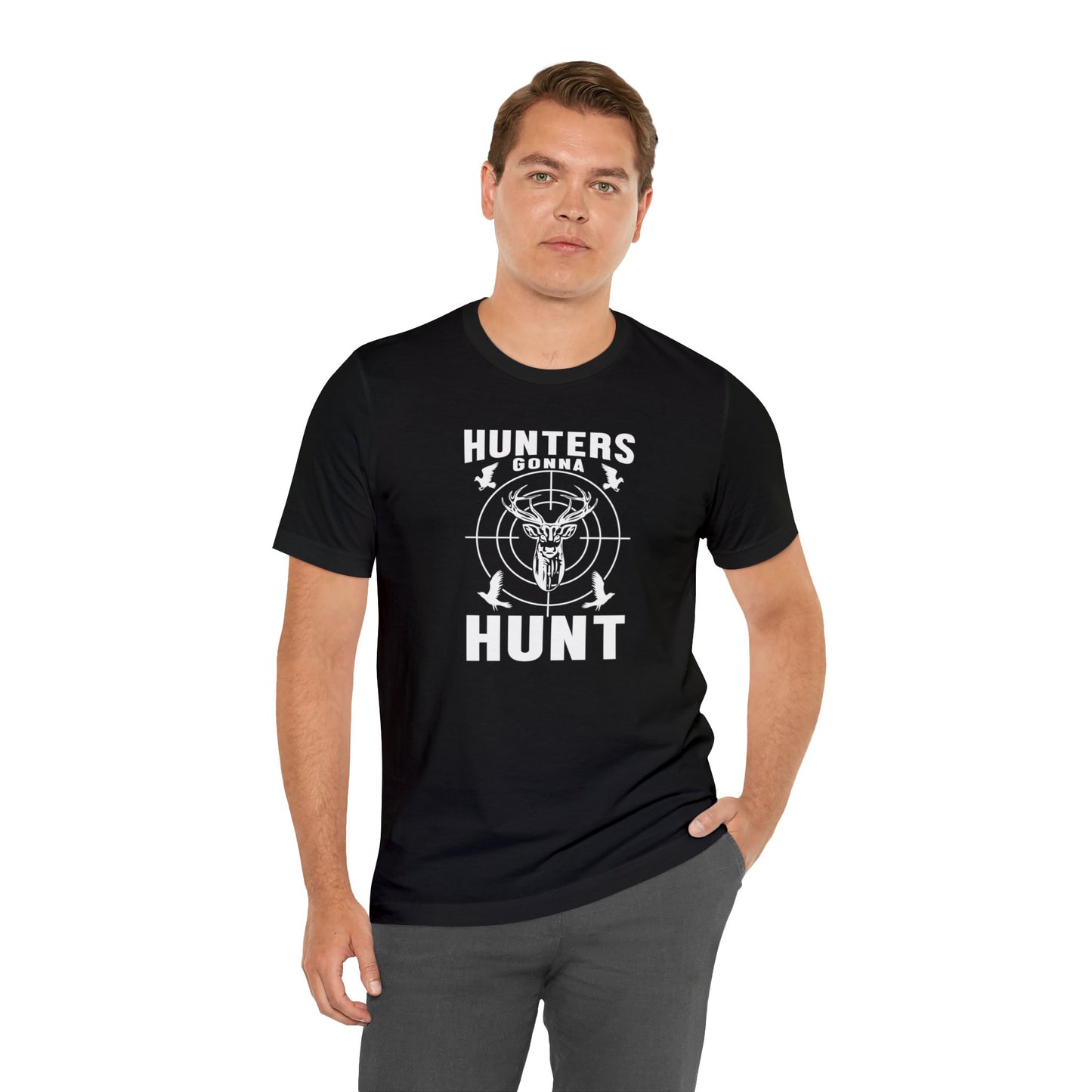 Hunter Gonna Hunt T-Shirt