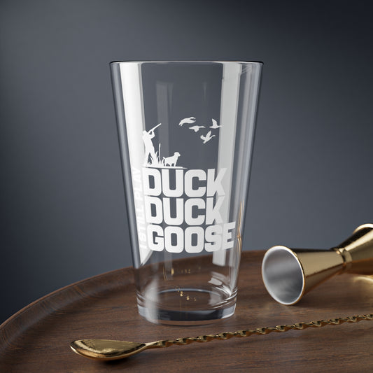 I Still Play Duck Duck Goose Hunting Pint Glass