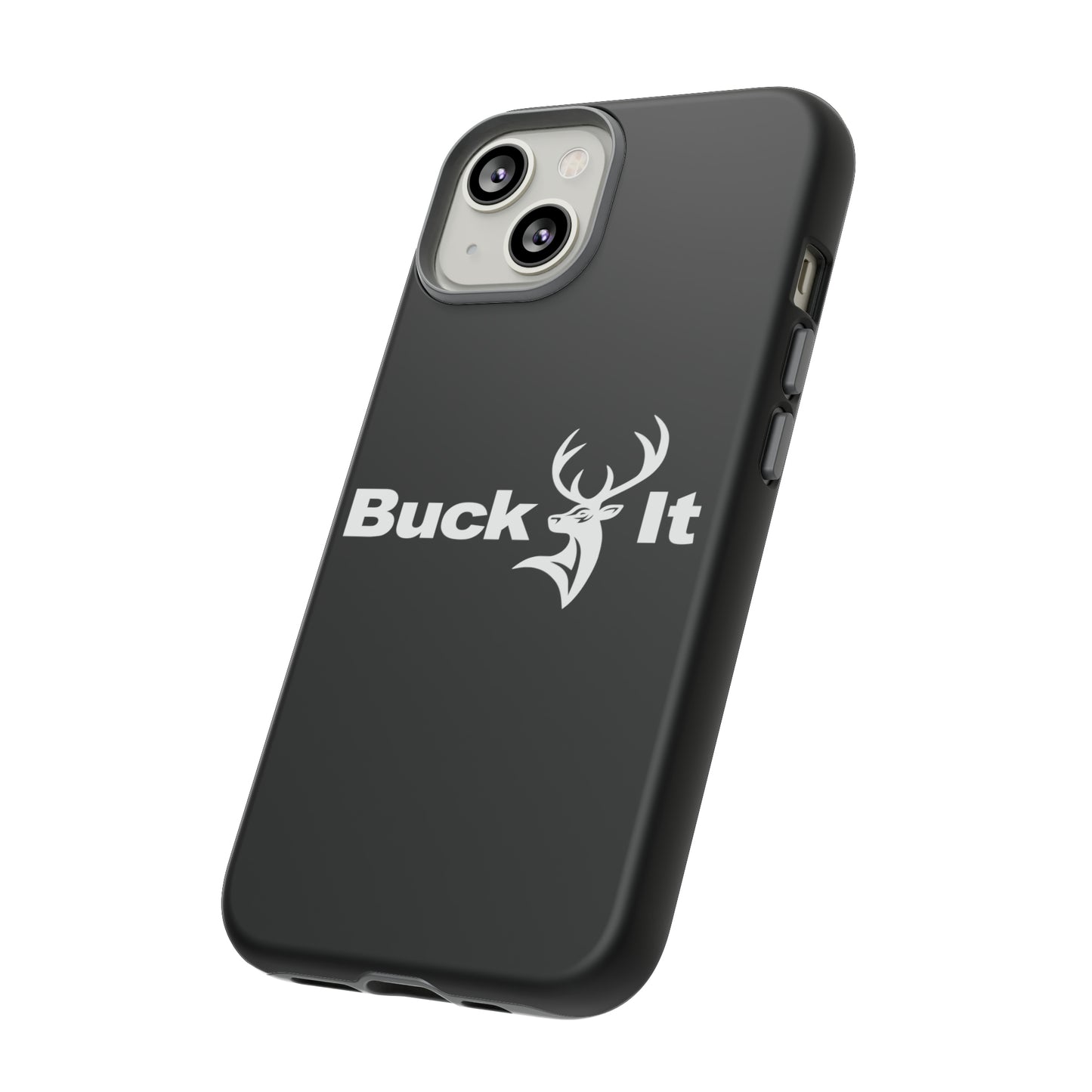 Buck It Phone Case