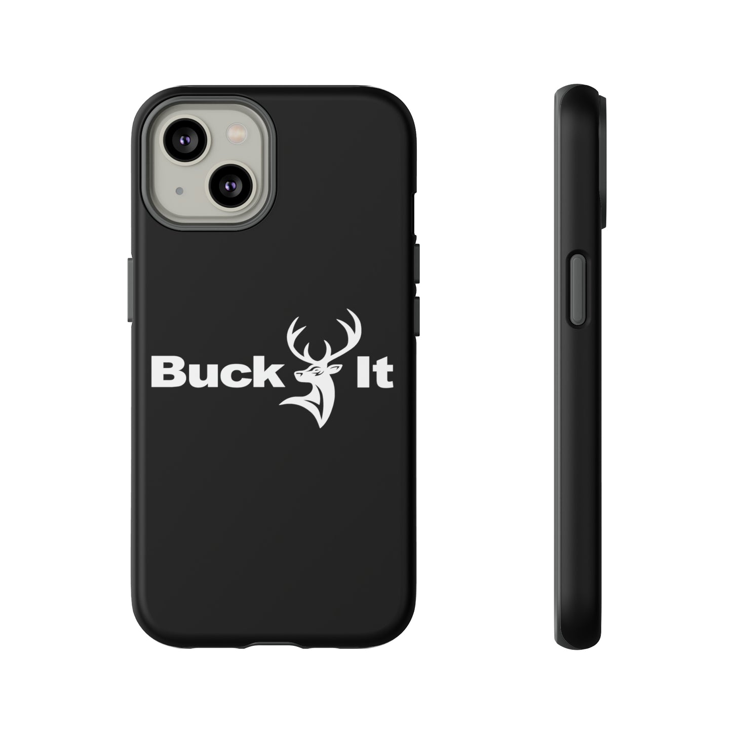 Buck It Phone Case