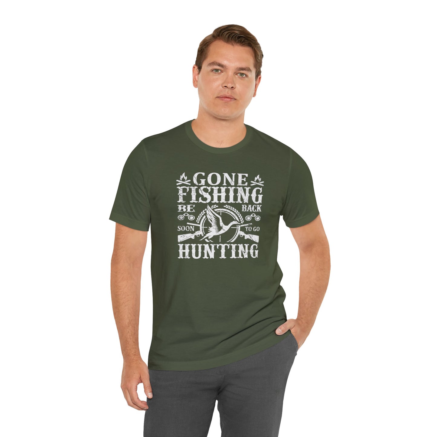 Gone Fishing Be Back Soon for Hunting T-Shirt