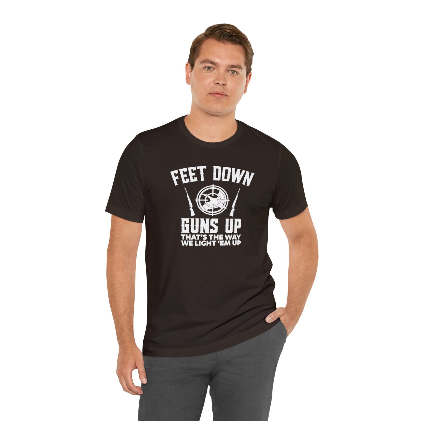 Feet Down Guns Up T-Shirt