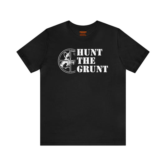 Hunt The Grunt T-Shirt