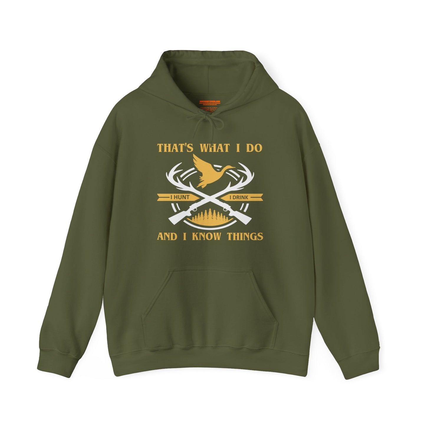 That's What I Do Hooded Sweatshirt